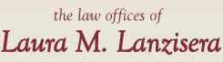 The Law Offices of Laura M. Lanzisera