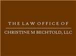 The Law Office of Christine M. Bechtold, LLC