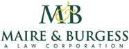 Maire and Burgess A Law Corporation