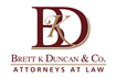 Brett K. Duncan and Co., Attorneys at Law