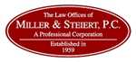 Law Offices of Miller and Steiert, P.C.