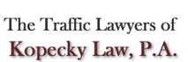 The Traffic Lawyers of Kopecky Law P.A.